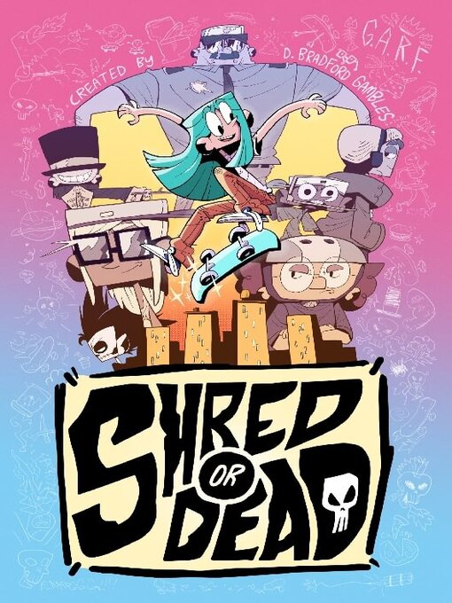 Title details for Shred Or Dead by Idea and Design Work, LLC - Available